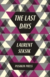 The Last Days, Seksik, Laurent