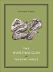 The Hunting Gun, Inoue, Yasushi