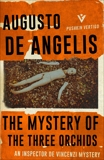 The Mystery of the Three Orchids, De Angelis, Augusto