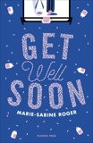 Get Well Soon, Roger, Marie-Sabine