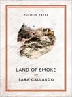 Land of Smoke, Gallardo, Sara