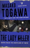 The Lady Killer, Togawa, Masako