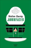 Journeys, Zweig, Stefan