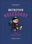 Detective Nosegoode and the Kidnappers, Orton, Marian