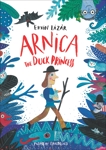 Arnica, the Duck Princess, Lazar, Ervin