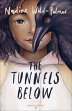 The Tunnels Below, Wild-Palmer, Nadine