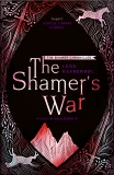 The Shamer’s War: Book 4, Kaaberbol, Lene