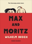 Max and Moritz, Busch, Wilhelm