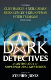 Dark Detectives: An Anthology of Supernatural Mysteries, 