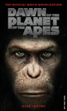 Dawn of the Planet of the Apes: The Official Movie Novelization, Irvine, Alex