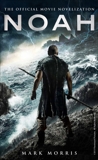 Noah: The Official Movie Novelization, Morris, Mark