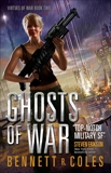 Virtues of War: Ghosts of War, Coles, Bennett R.