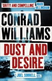 Dust and Desire: A Joel Sorrell Thriller, Williams, Conrad