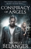 Conspiracy of Angels, Belanger, Michelle