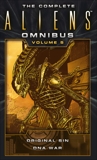 The Complete Aliens Omnibus: Volume Five (Original Sin, DNA War), Friedman, Michael Jan