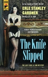 The Knife Slipped, Gardner, Erle Stanley