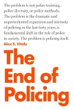 The End of Policing, Vitale, Alex S.