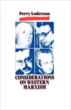 Considerations on Western Marxism, Anderson, Perry