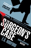 The Surgeon's Case: George Kocharyan Mystery 2, Rodford, E.G.