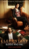 Elementary: Blood and Ink, Christopher, Adam