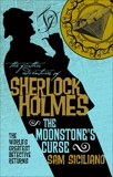 The Further Adventures of Sherlock Holmes - The Moonstone's Curse, Siciliano, Sam