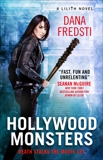 Lilith - Hollywood Monsters, Fredsti, Dana