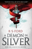 A Demon in Silver (War of the Archons), Ford, R.S.