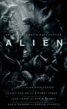 Alien: Covenant - The Official Movie Novelization, Foster, Alan Dean