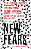 New Fears: New Horror Stories by Masters of the Genre, Morris, Mark