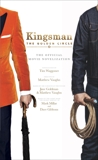 Kingsman: The Golden Circle - The Official Movie Novelization, Waggoner, Tim