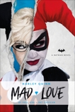 DC Comics novels - Harley Quinn: Mad Love, Dini, Paul & Cadigan, Pat