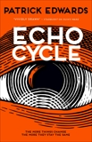Echo Cycle, Edwards, Patrick