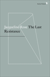 The Last Resistance, Rose, Jacqueline