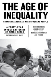 The Age of Inequality: Corporate America's War on Working People, Gantz, Jeremy