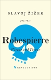 Virtue and Terror, Robespierre, Maximilien
