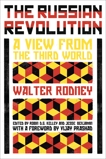 The Russian Revolution: A View from the Third World, Rodney, Walter