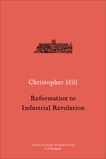 Reformation to Industrial Revolution: 1530-1780, Hill, Christopher