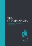 The Dhammapada: The Essential Teachings of the Buddha, Muller, Max