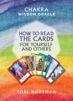 How to Read the Cards for Yourself and Others (Chakra Wisdom Oracle), Hartman, Tori