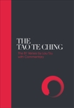 The Tao Te Ching: 81 Verses by Lao Tzu with Introduction and Commentary, Lao Tzu