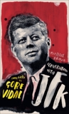 Conversations with JFK: A Fictional Dialogue Based on Biographical Facts, O'Brien, Michael