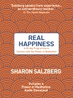 Real Happiness: A 28-day Programme to Connect with the Power of Meditation, Salzberg, Sharon