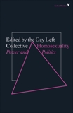 Homosexuality: Power and Politics, Gay Left Collective