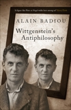 Wittgenstein's Antiphilosophy, Badiou, Alain