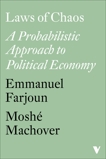 Laws of Chaos: A Probabilistic Approach to Political Economy, 