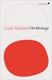 On Ideology, Althusser, Louis