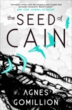 The Seed of Cain: Book 2 in The Record Keeper series, Gomillion, Agnes