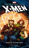 Marvel Novels - X-Men: Days of Future Past, Irvine, Alex