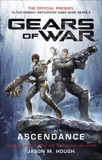 Gears of War: Ascendance, Hough, Jason M.