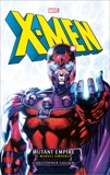 X-Men: The Mutant Empire Omnibus, Golden, Christopher